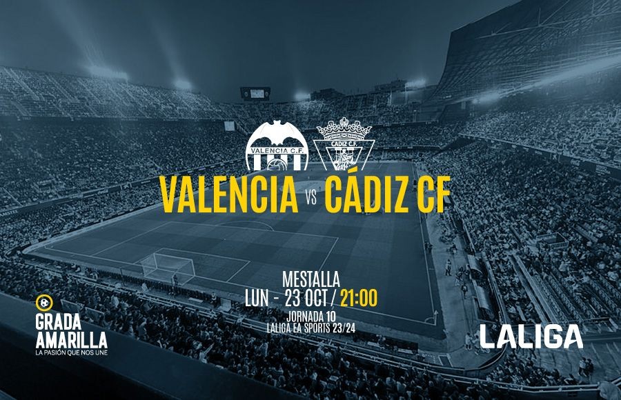 Fecha y hora para el Valencia - Cádiz CF de la temporada 23-24